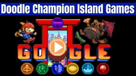 Doodle Champion Island Games (July 25) .